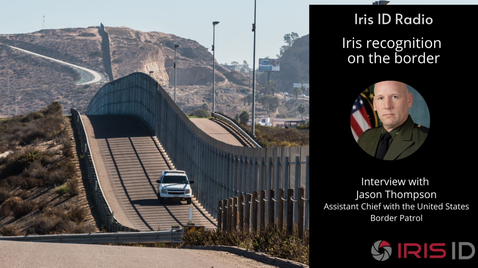 Iris Recognition at the Border – Iris ID
